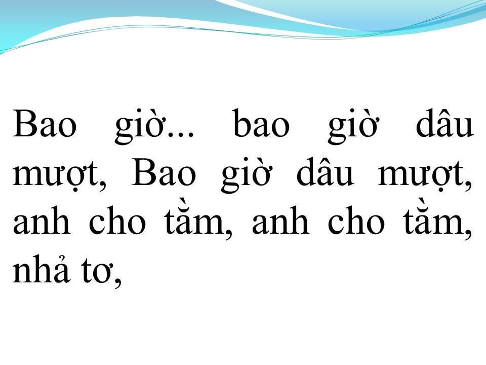 Lời bài hát THƯƠNG EM CHÍN ĐỢI MƯỜI CHỜ
