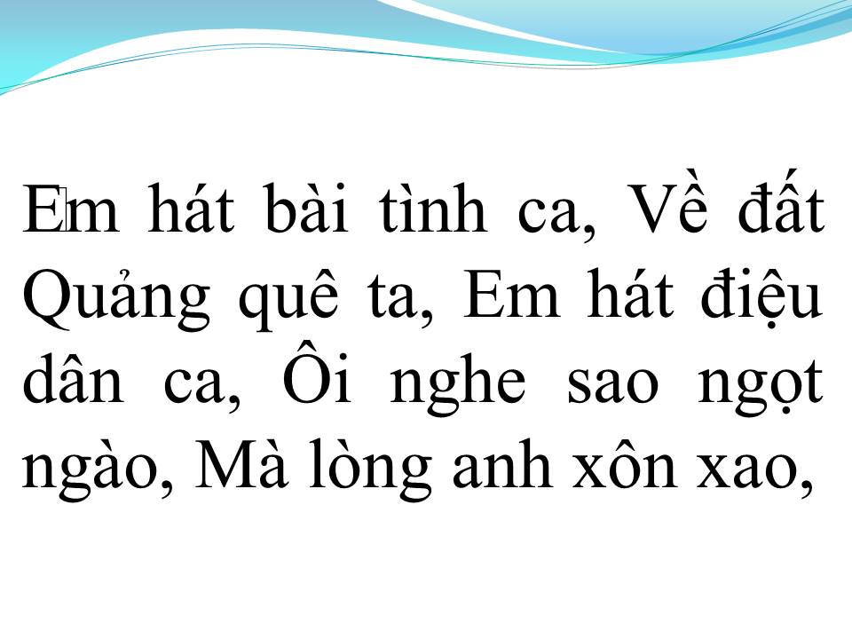 Lời bài hát THƯƠNG EM CHÍN ĐỢI MƯỜI CHỜ