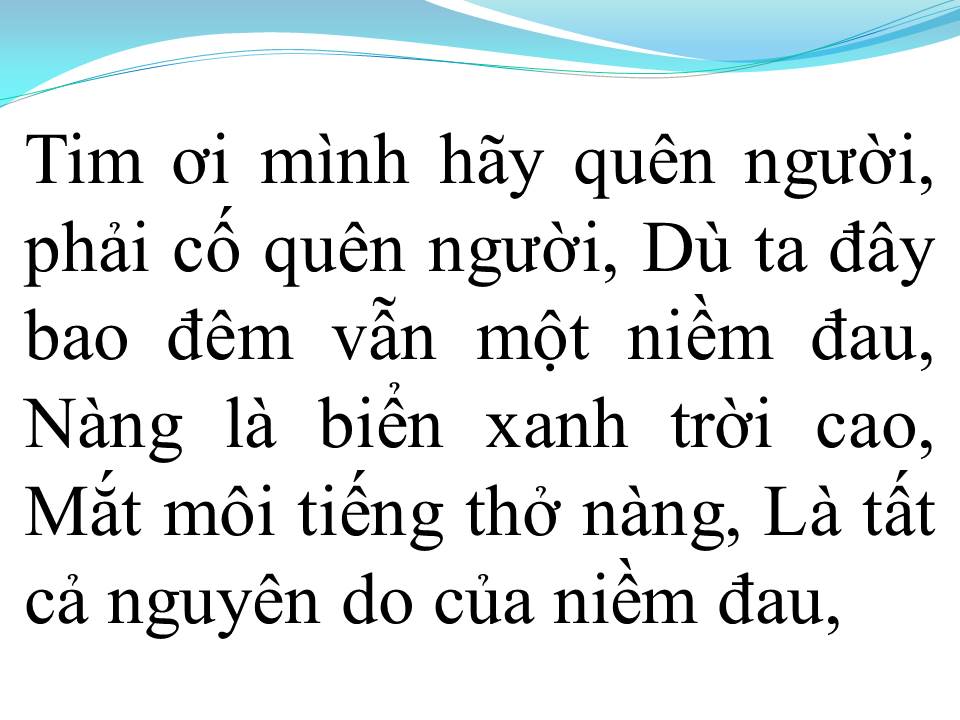 Lời bài hát CON TIM ĐANG CỐ QUÊN