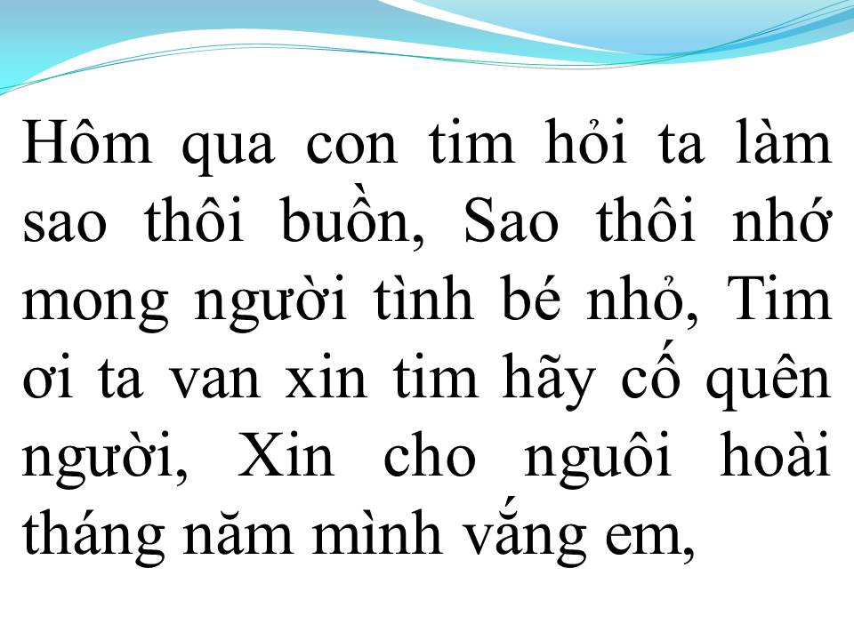 Lời bài hát CON TIM ĐANG CỐ QUÊN