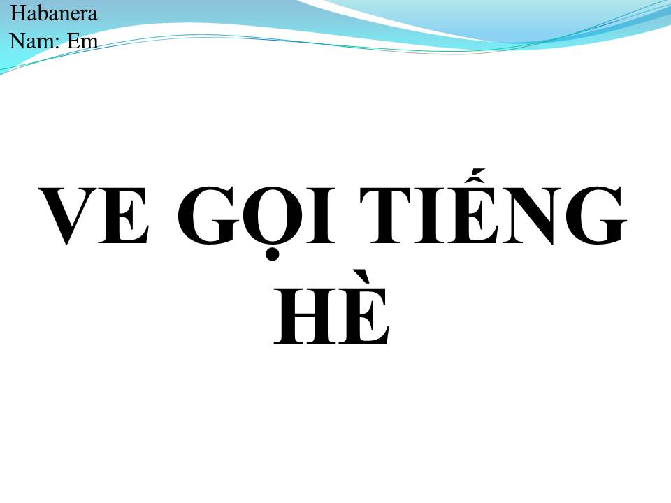 Lời bài hát VE GỌI TIẾNG HÈ