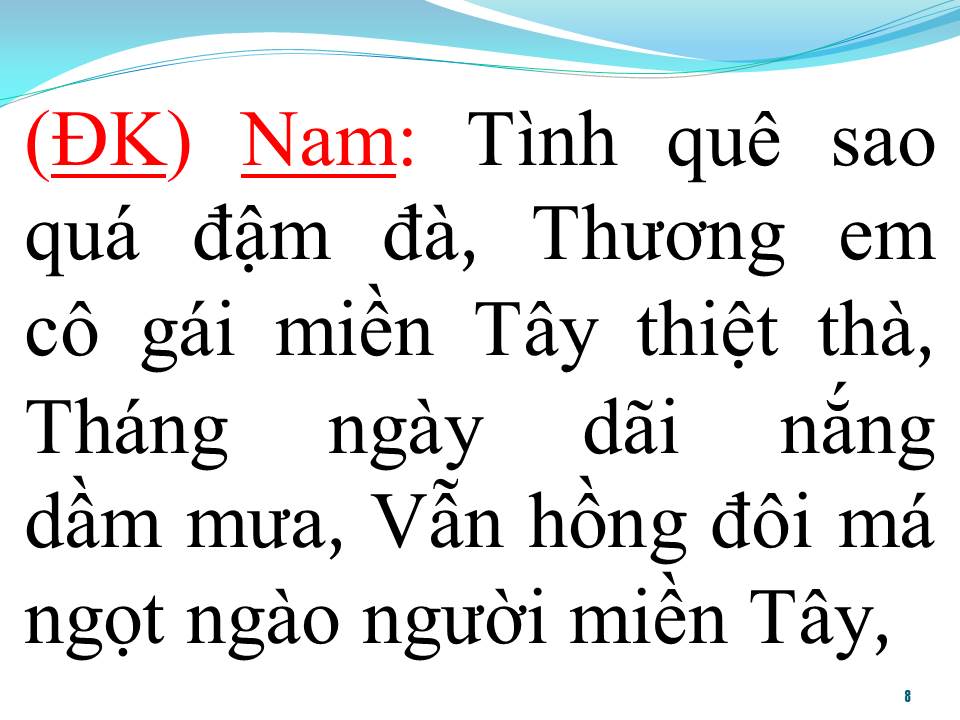 Lời bài hát YÊU CÔ GÁI MIỀN TÂY (SONG CA)