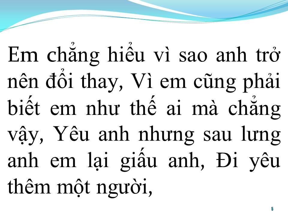 Lời bài hát MỘT LẦN MẤT NIỀM TIN VẠN LẦN BẤT CẦN