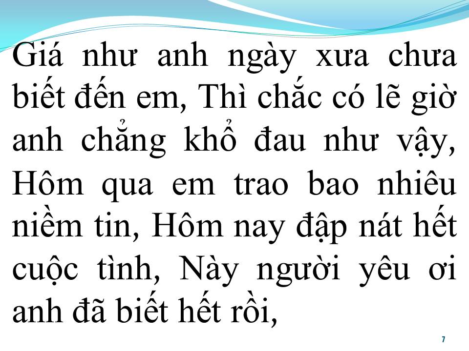 Lời bài hát MỘT LẦN MẤT NIỀM TIN VẠN LẦN BẤT CẦN