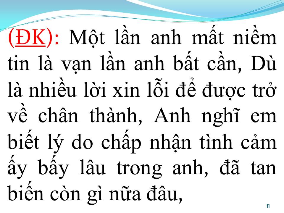 Lời bài hát MỘT LẦN MẤT NIỀM TIN VẠN LẦN BẤT CẦN