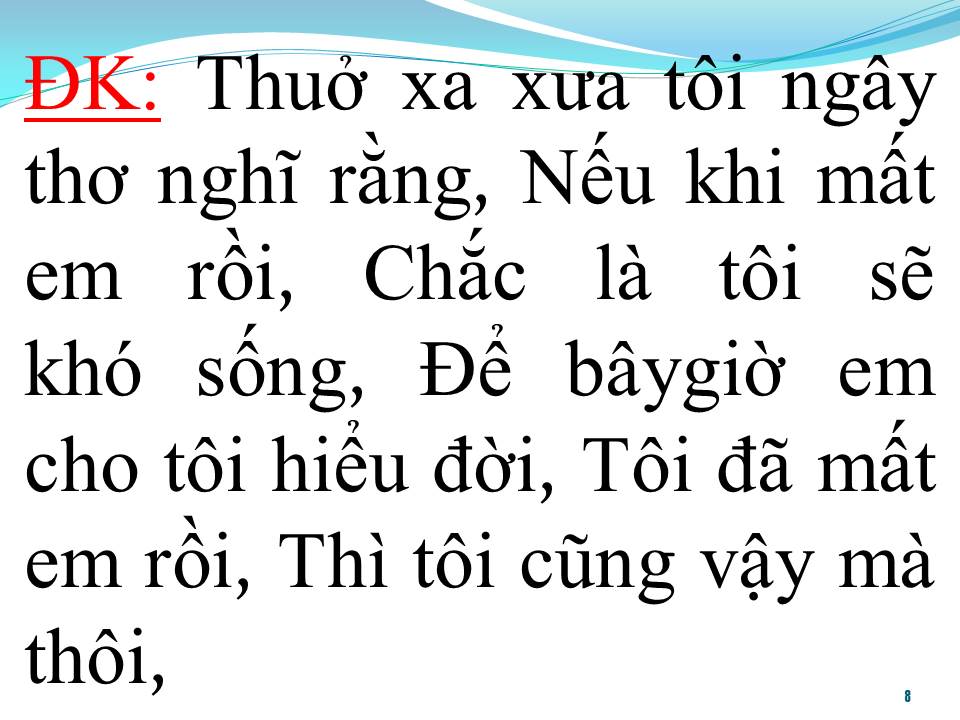 Lời bài hát KHÔNG CÒN NHỚ NGƯỜI YÊU