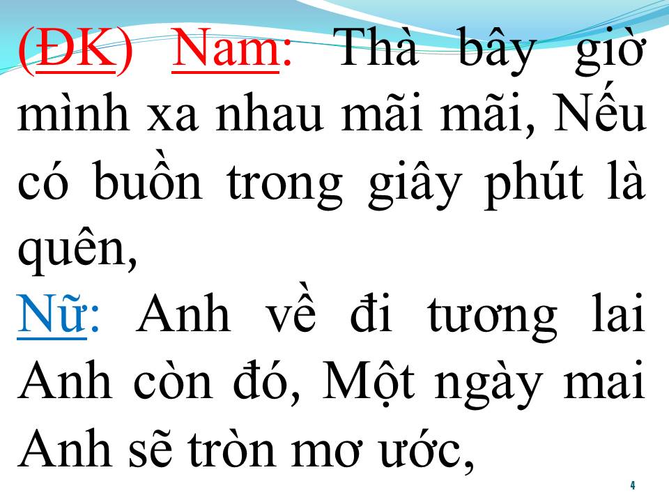 Lời bài hát ANH HÃY VỀ ĐI (SONG CA)