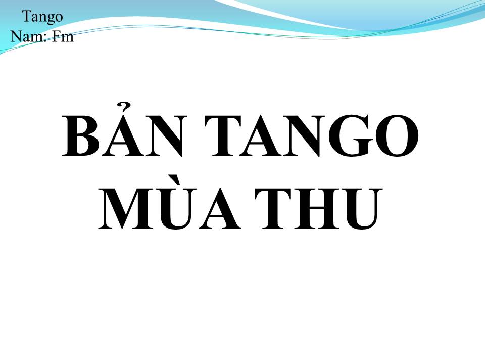 Lời bài hát BẢN TANGO MÙA THU