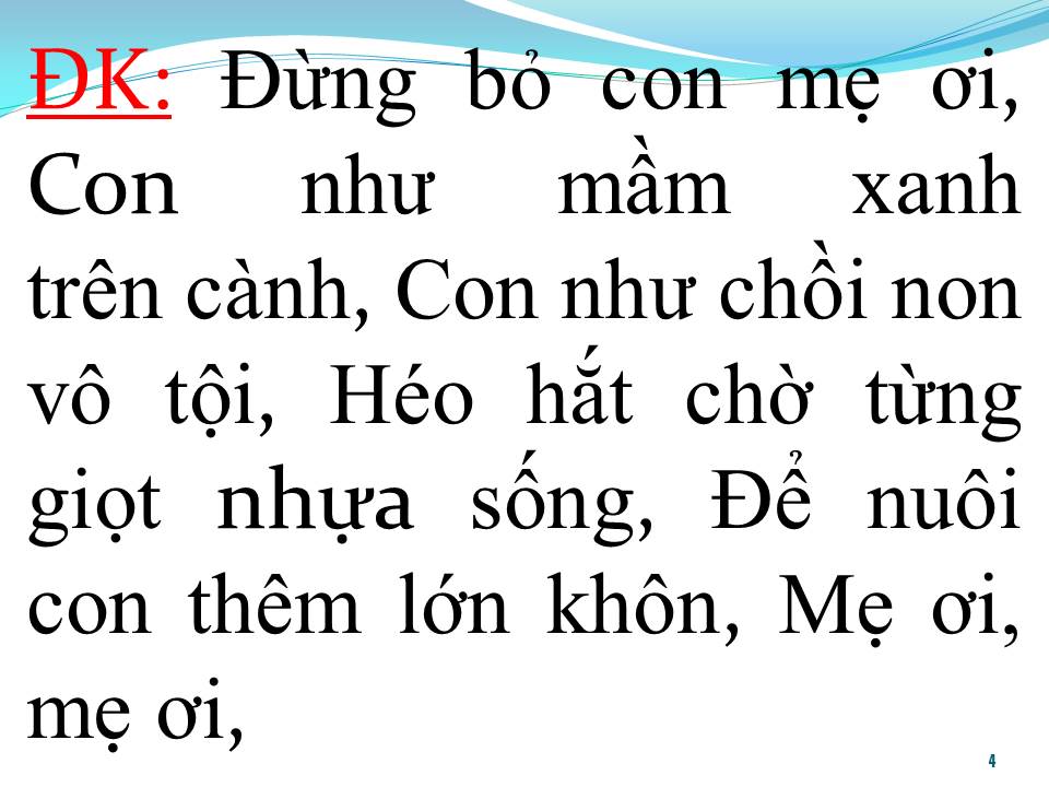 Lời bài hát XIN ĐỪNG BỎ CON MẸ ƠI
