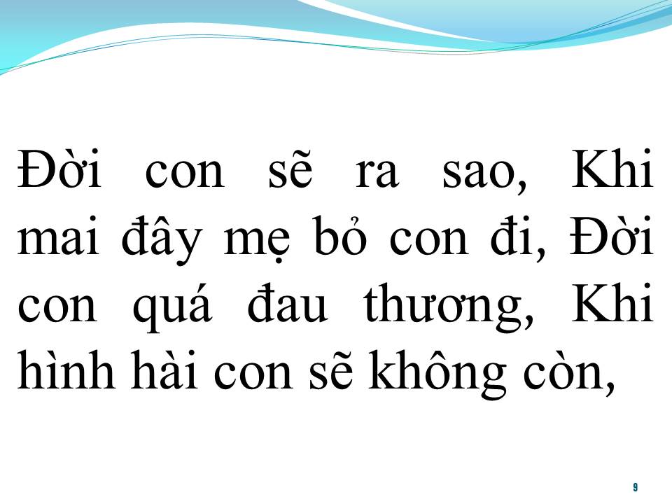 Lời bài hát XIN ĐỪNG BỎ CON MẸ ƠI