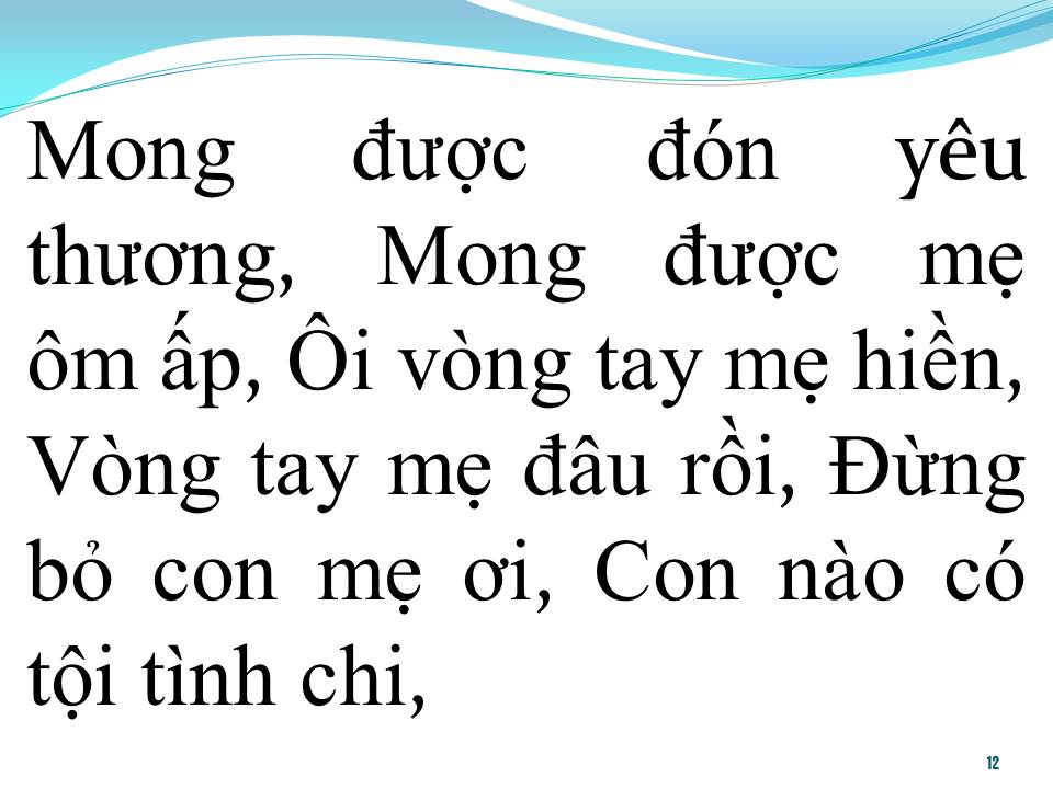 Lời bài hát XIN ĐỪNG BỎ CON MẸ ƠI