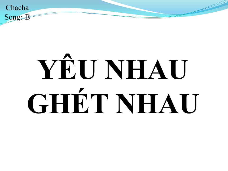 Lời bài hát YÊU NHAU GHÉT NHAU