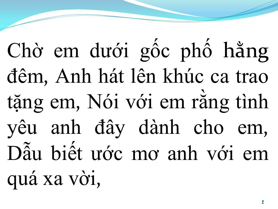 Lời bài hát YÊU EM NHƯNG KHÔNG VỚI TỚI