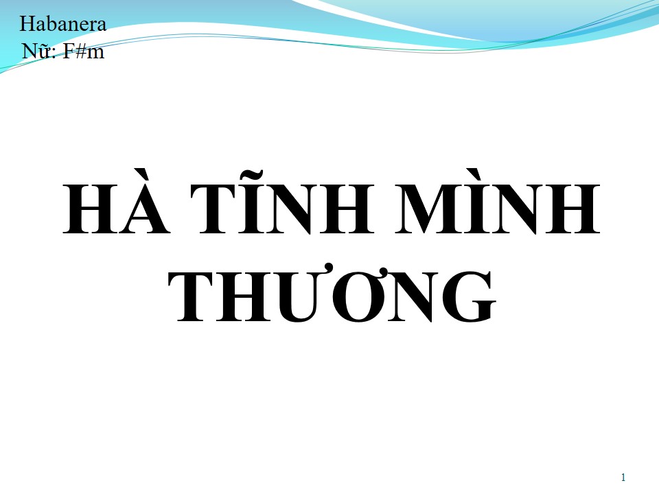 Lời bài hát HÀ TĨNH MÌNH THƯƠNG