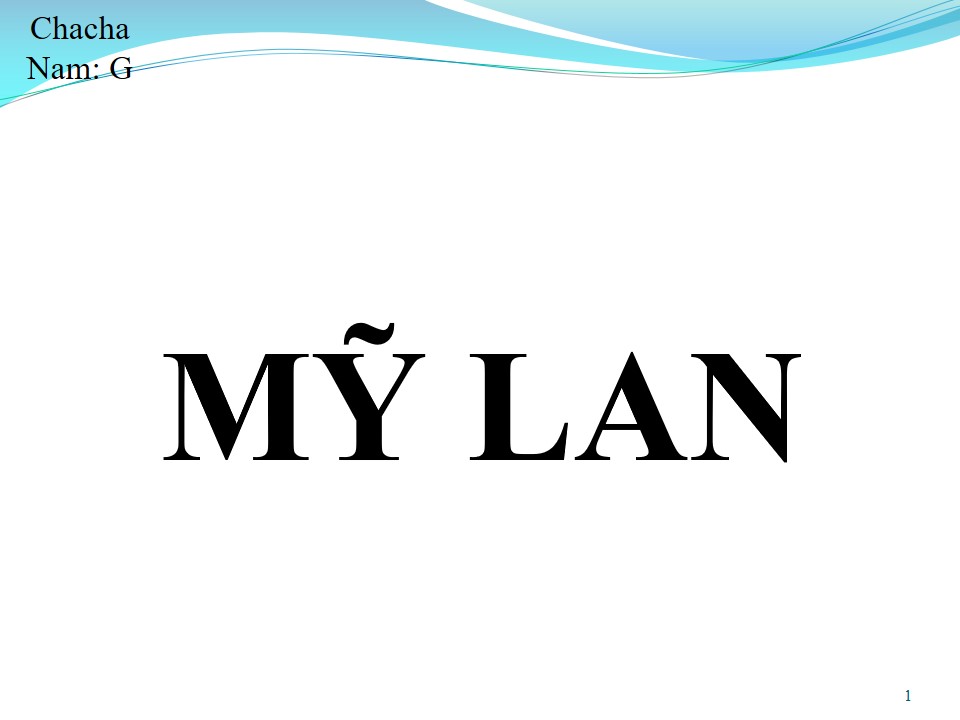 Lời bài hát MỸ LAN