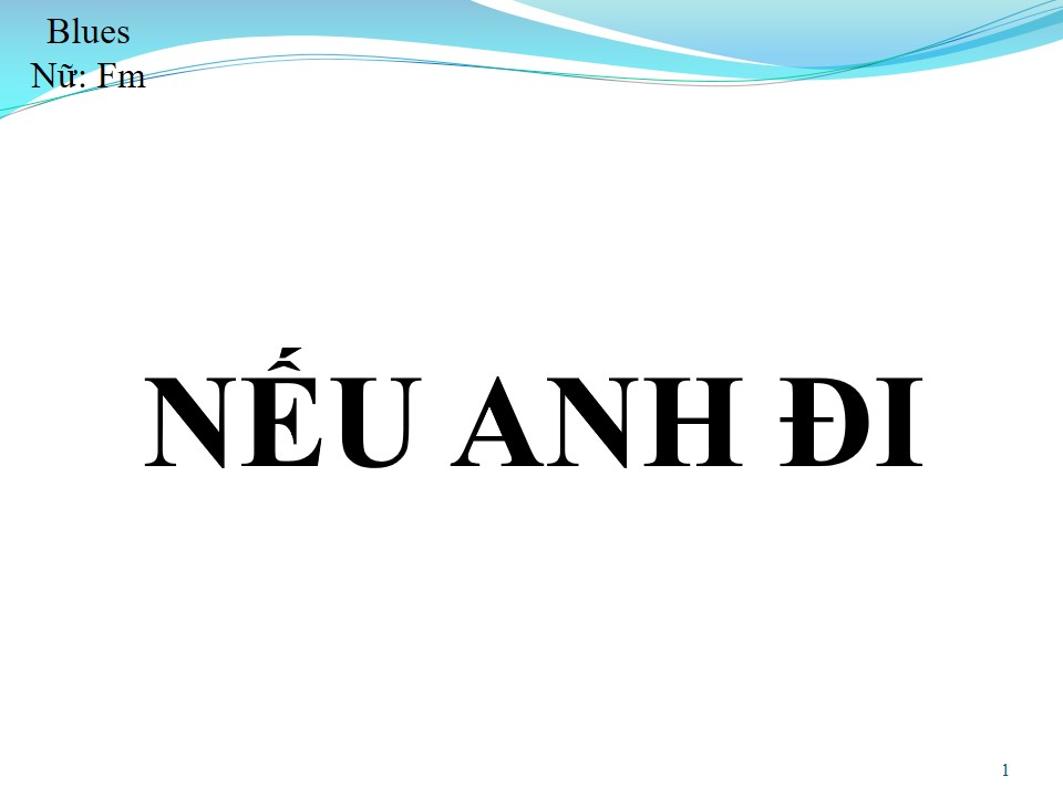 Lời bài hát NẾU ANH ĐI