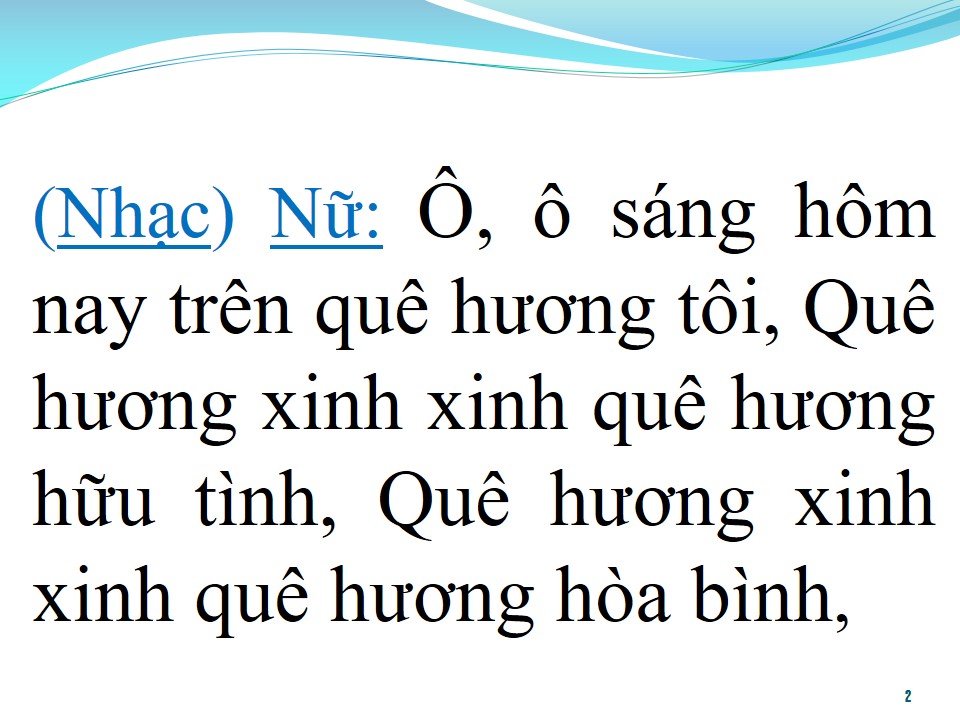 Lời bài hát ĐÁM CƯỚI TRÊN ĐƯỜNG QUÊ (TÂN CỔ)