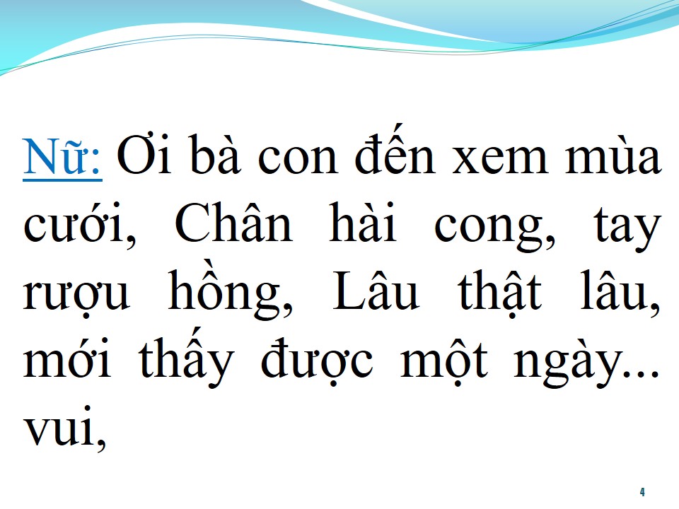 Lời bài hát ĐÁM CƯỚI TRÊN ĐƯỜNG QUÊ (TÂN CỔ)
