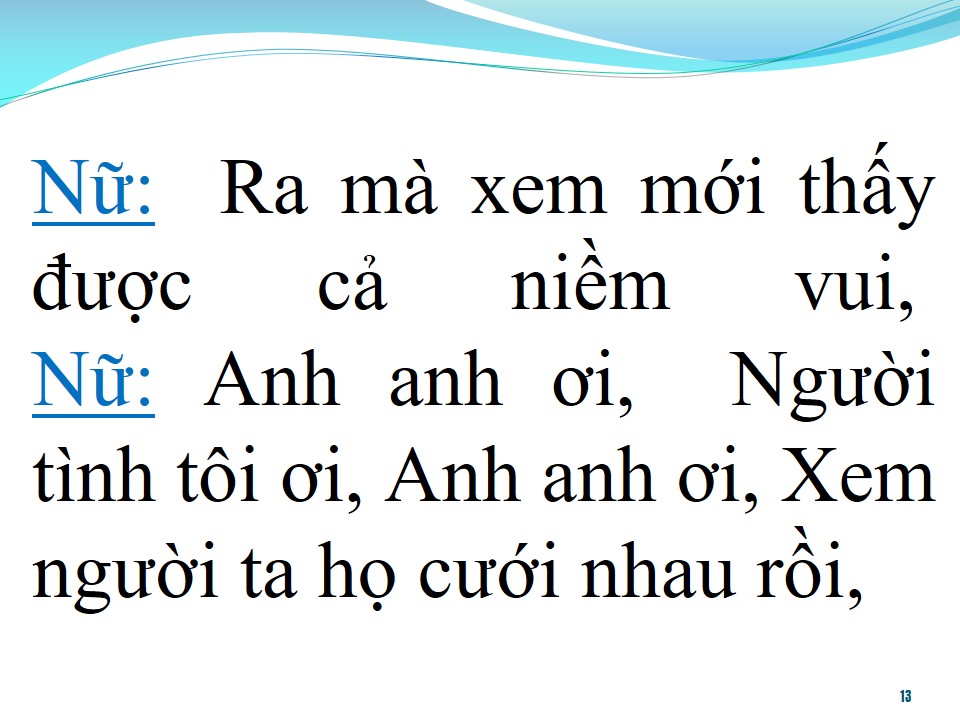 Lời bài hát ĐÁM CƯỚI TRÊN ĐƯỜNG QUÊ (TÂN CỔ)