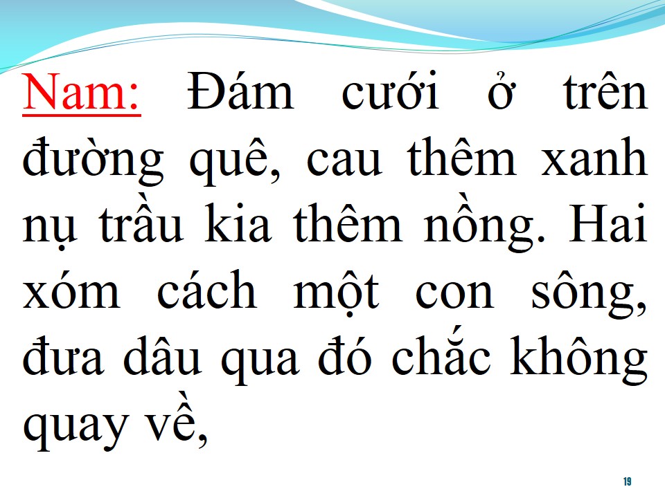 Lời bài hát ĐÁM CƯỚI TRÊN ĐƯỜNG QUÊ (TÂN CỔ)