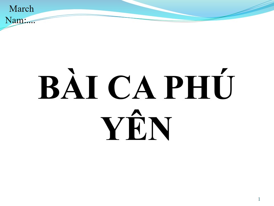 Lời bài hát BÀI CA PHÚ YÊN