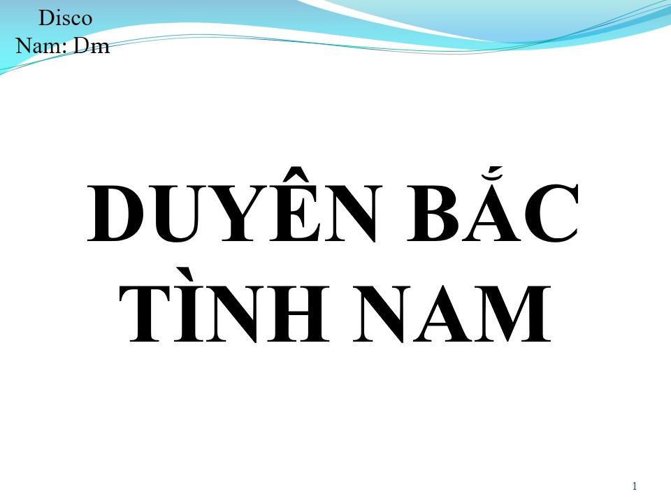Lời bài hát DUYÊN BẮC TÌNH NAM