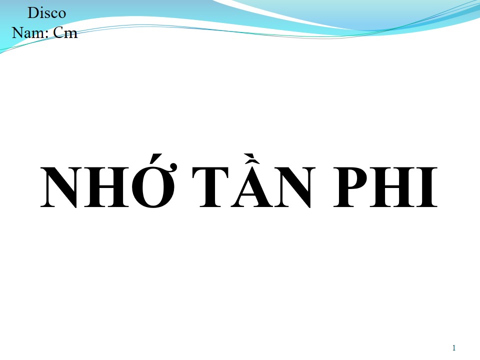 Lời bài hát NHỚ TẦN PHI