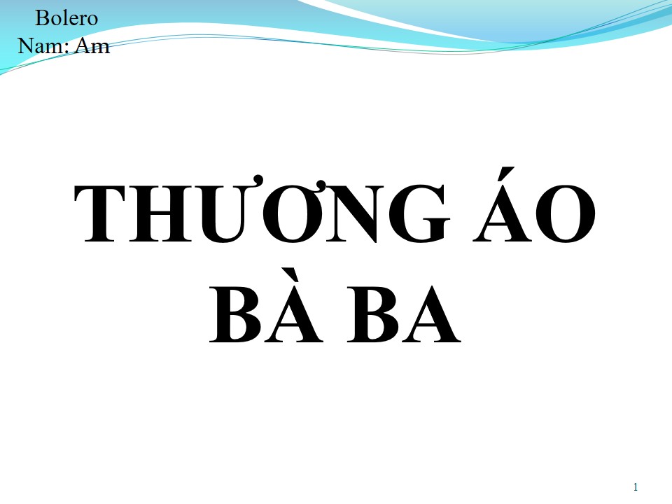 Lời bài hát THƯƠNG ÁO BÀ BA