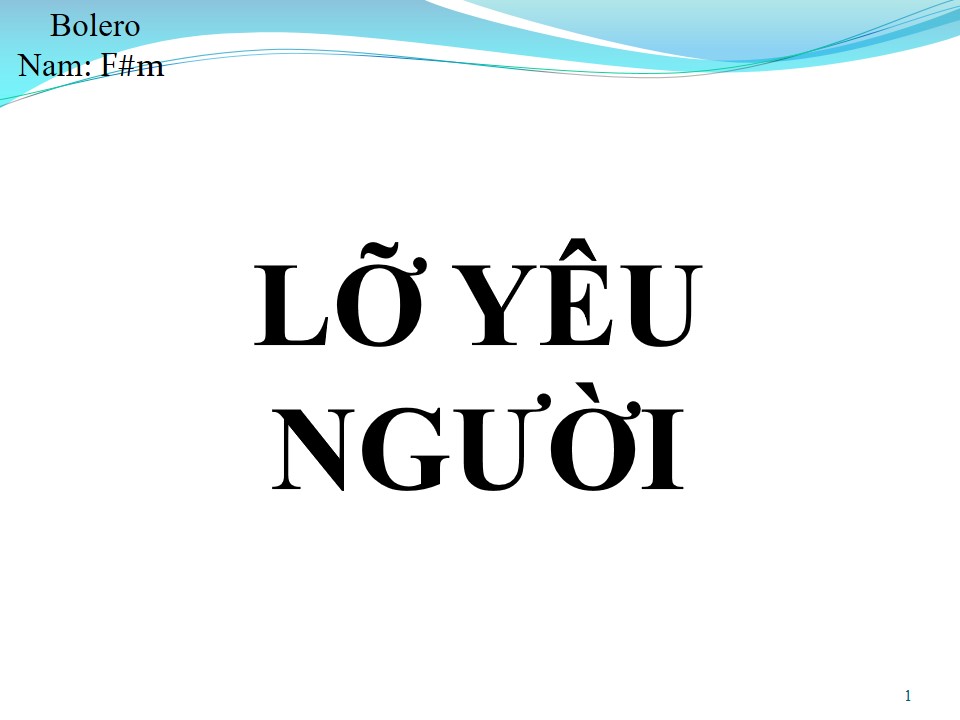 Lời bài hát LỠ YÊU NGƯỜI