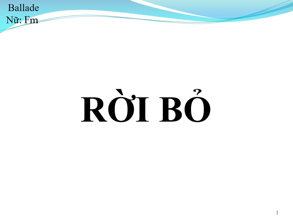 Lời bài hát RỜI BỎ