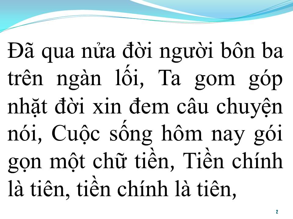 Lời bài hát TIỀN CHÍNH LÀ TIÊN