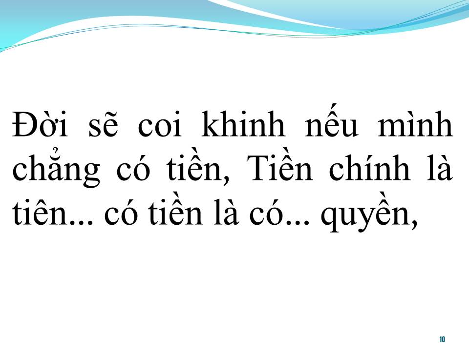 Lời bài hát TIỀN CHÍNH LÀ TIÊN