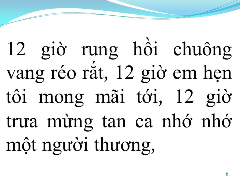 Lời bài hát 12 GIỜ