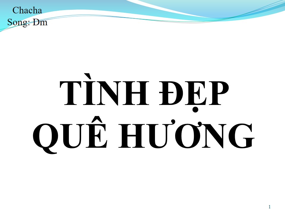 Lời bài hát TÌNH ĐẸP QUÊ HƯƠNG