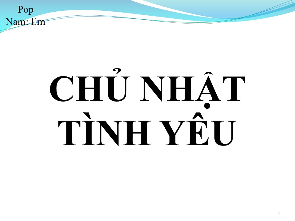 Lời bài hát CHỦ NHẬT TÌNH YÊU