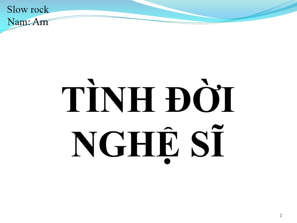 Lời bài hát TÌNH ĐỜI NGHỆ SĨ
