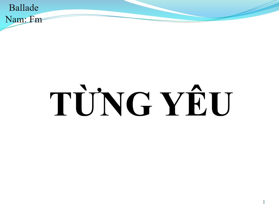 Lời bài hát TỪNG YÊU