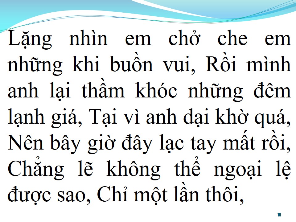 Lời bài hát XIN MỘT LẦN NGOẠI LỆ