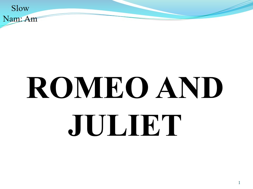 Lời bài hát ROMEO AND JULIET