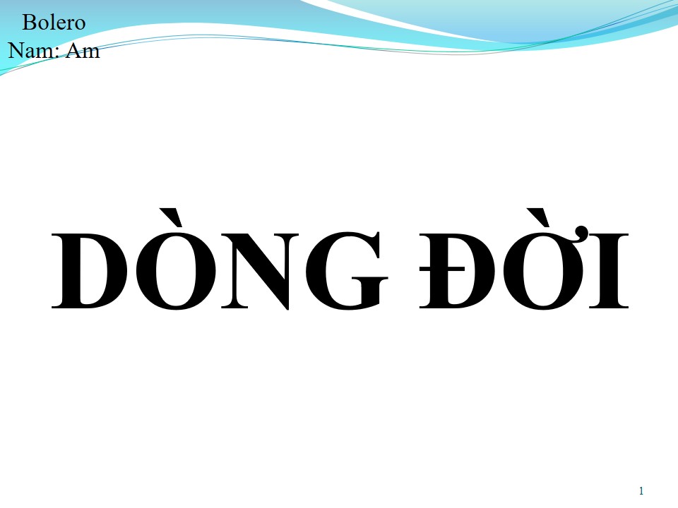 Lời bài hát DÒNG ĐỜI