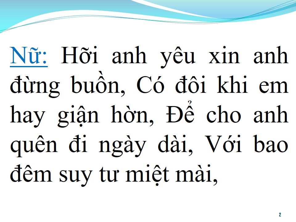 Lời bài hát HÃY YÊU NHƯ CHƯA YÊU LẦN NÀO (SONG CA)