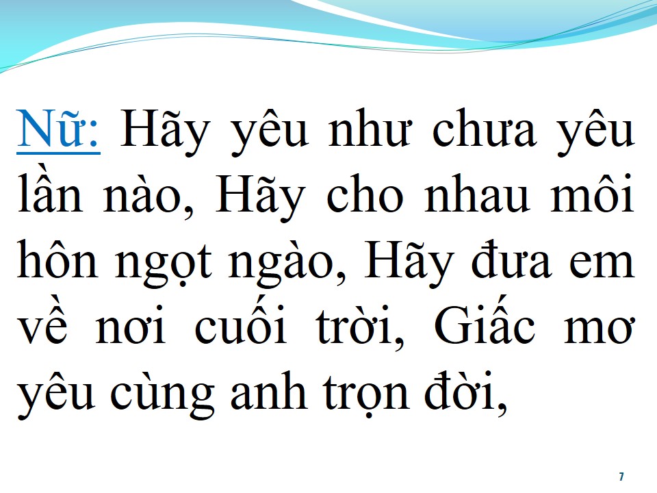Lời bài hát HÃY YÊU NHƯ CHƯA YÊU LẦN NÀO (SONG CA)