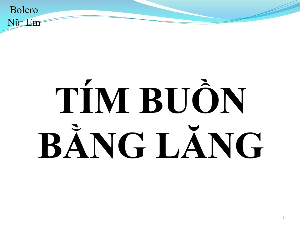 Lời bài hát TÍM BUỒN BẰNG LĂNG