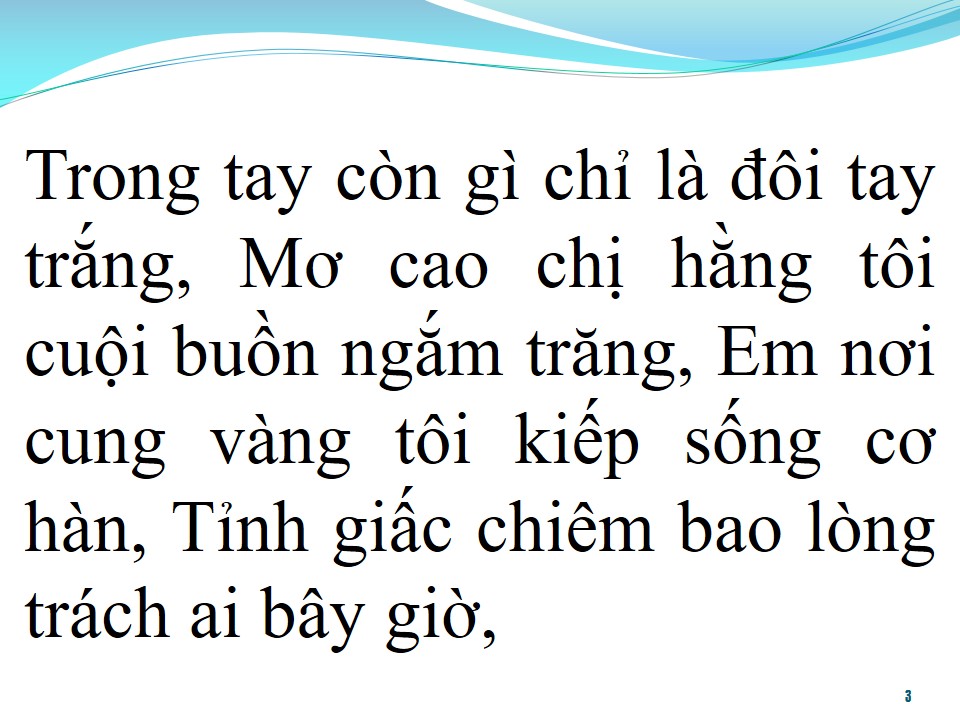 Lời bài hát TÔI KHÔNG GIẬN NGƯỜI