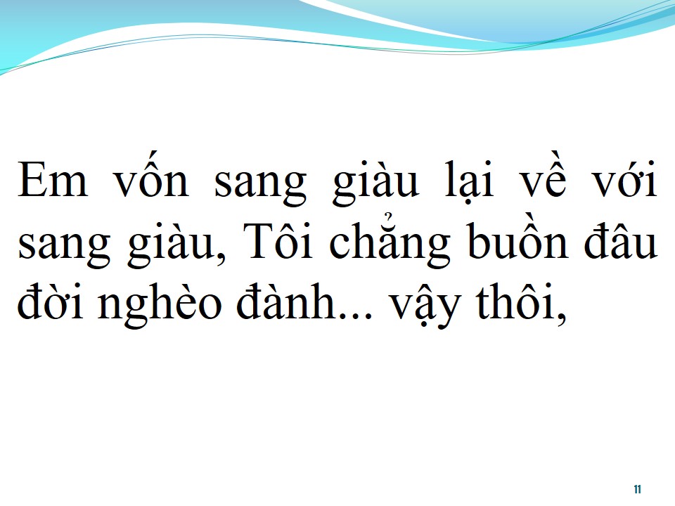 Lời bài hát TÔI KHÔNG GIẬN NGƯỜI