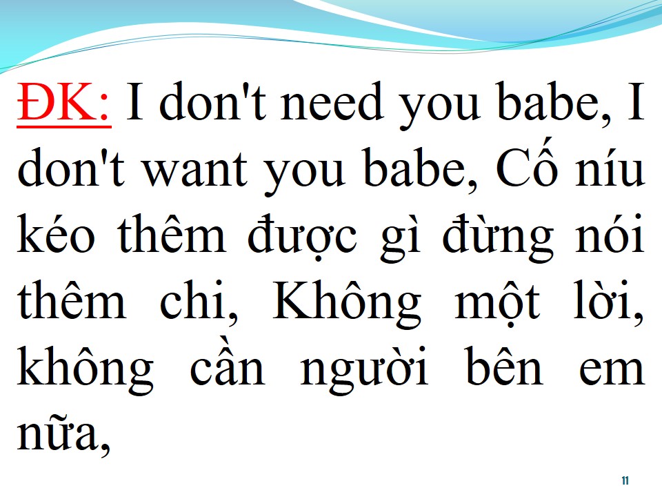 Lời bài hát EM KHÔNG CẦN ANH