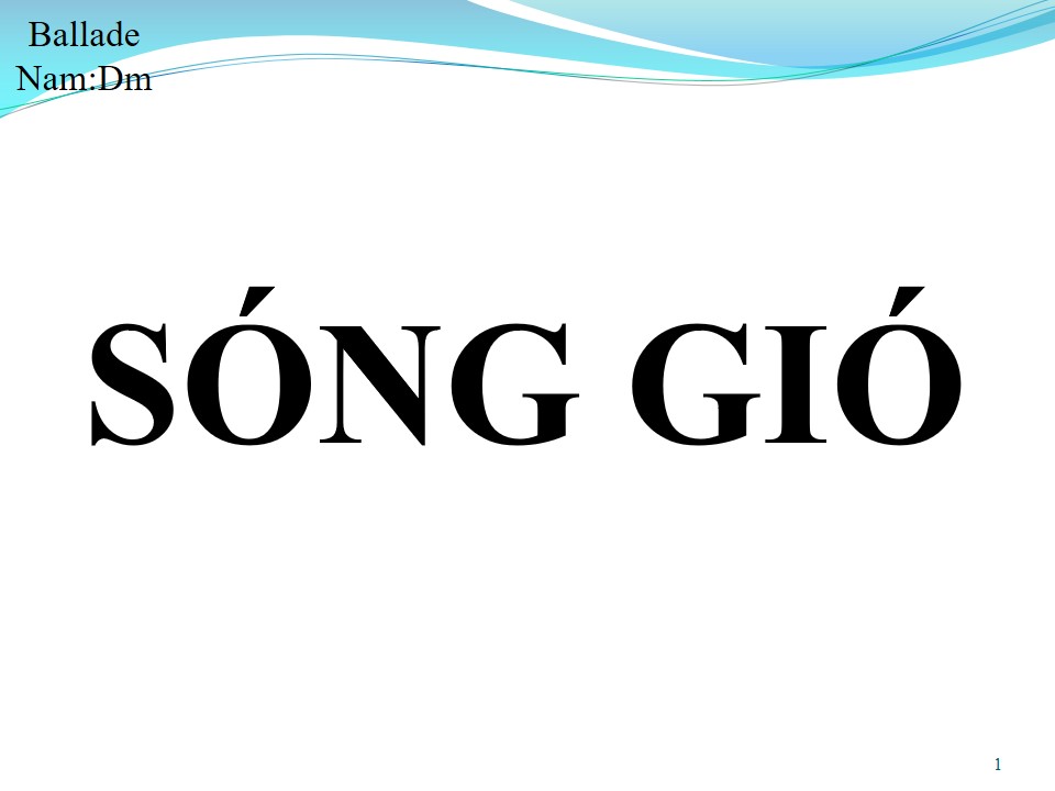 Lời bài hát SÓNG GIÓ
