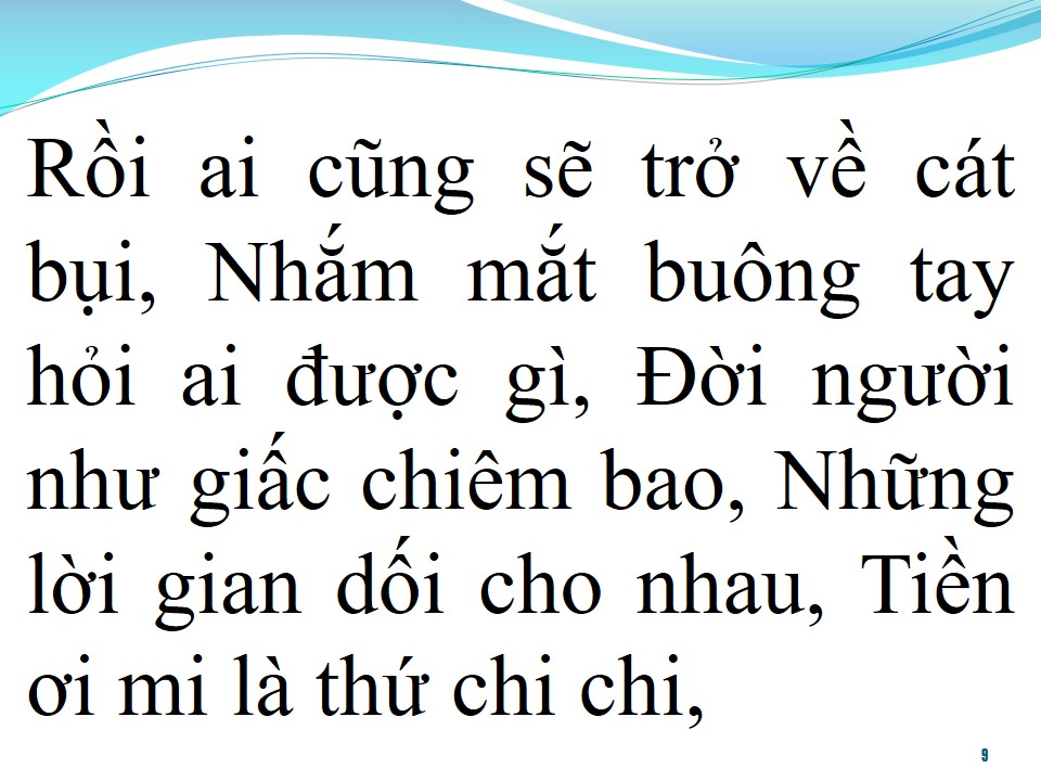 Lời bài hát TIỀN LÀ CÁI CHI CHI