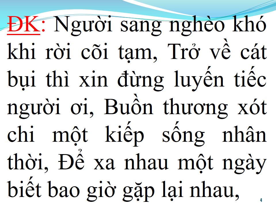Lời bài hát GIÀU SANG CÓ NGHĨA GÌ ĐÂU
