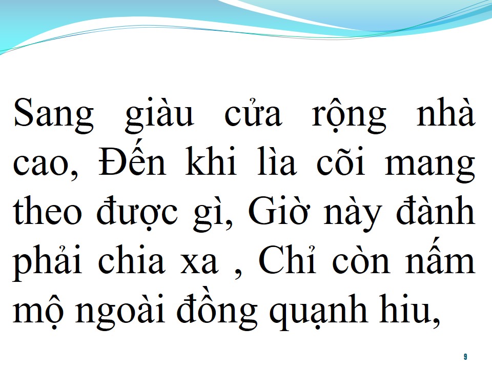 Lời bài hát GIÀU SANG CÓ NGHĨA GÌ ĐÂU